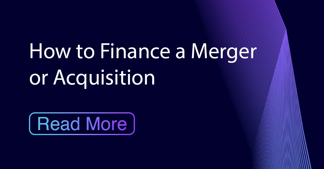 how-to-finance-a-merger-or-acquisition-clearthink-capital