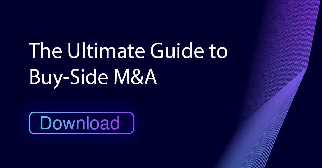 The Guide to Buy Side Mergers and Acquisitions (2023) - ClearThink Capital